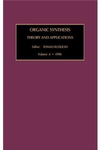 Organic Synthesis: Theory and Applications