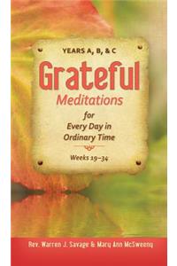 Grateful Meditations for Every Day of Ordinary Time