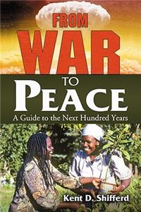 From War to Peace