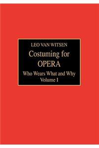 Costuming for Opera