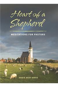 Heart of a Shepherd
