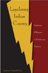 Legislating Indian Country