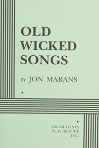 Old Wicked Songs