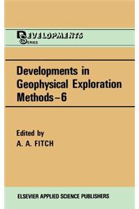 Developments in Geophysical Exploration Methods