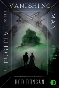 Fugitive and the Vanishing Man