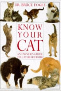 Know Your Cat (Know your pet)