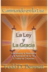 La Ley y La Gracia
