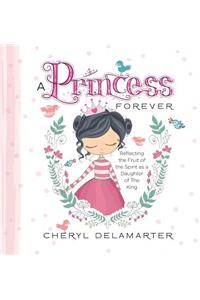 Princess Forever