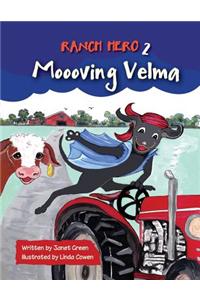 Ranch Hero 2: Moooving Velma