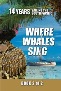 Where Whales Sing
