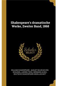 Shakespeare's dramatische Werke, Zweiter Band, 1868