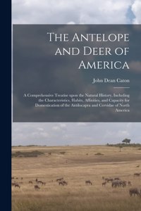 Antelope and Deer of America
