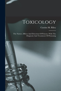 Toxicology