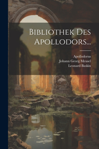 Bibliothek Des Apollodors...