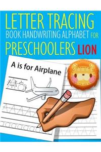 Letter Tracing Book Handwriting Alphabet for Preschoolers Lion