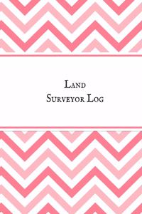 Land Surveyor Log