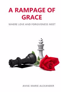 A Rampage of Grace