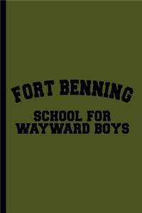 Fort Benning School for Wayward Boys