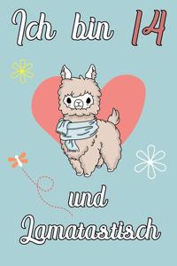 Ich bin 14 und Lamatastisch