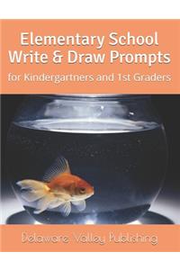 Elementary School Write & Draw Prompts