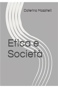Etica e Società