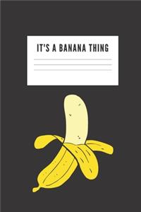 It's a banana thing