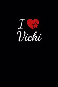 I love Vicki