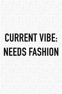 Current Vibe