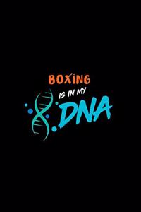 Boxing Is in My DNA