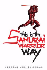 This Is the Samurai Warrior Way