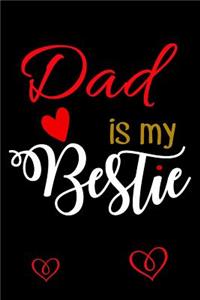 Dad Is My Bestie