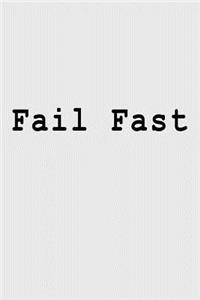 Fail Fast