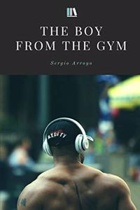 Boy from the Gym