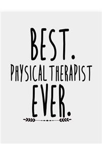 Best Physical Therapist Ever