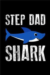 Step Dad Shark
