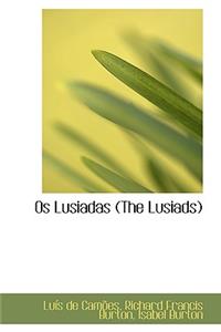 Os Lusiadas (The Lusiads)