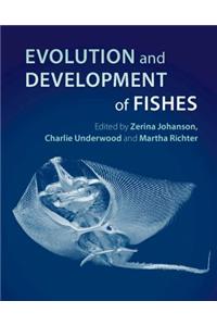 Evolution and Development of Fishes