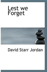 Lest We Forget