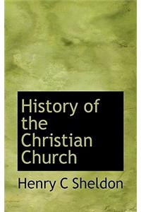 History of the Christian Church