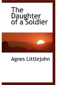 The Daughter of a Soldier