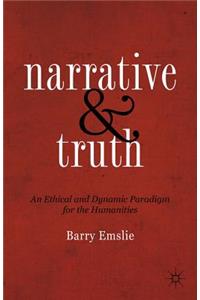 Narrative and Truth