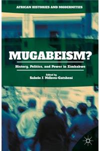 Mugabeism?