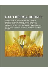 Court Metrage de Dingo