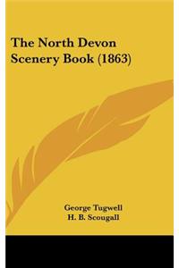 The North Devon Scenery Book (1863)