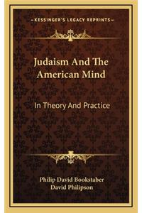 Judaism and the American Mind