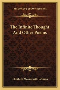 Infinite Thought and Other Poems