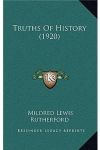 Truths Of History (1920)