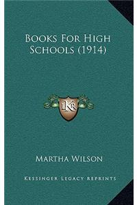 Books for High Schools (1914)