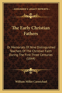 The Early Christian Fathers