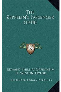 The Zeppelin's Passenger (1918)